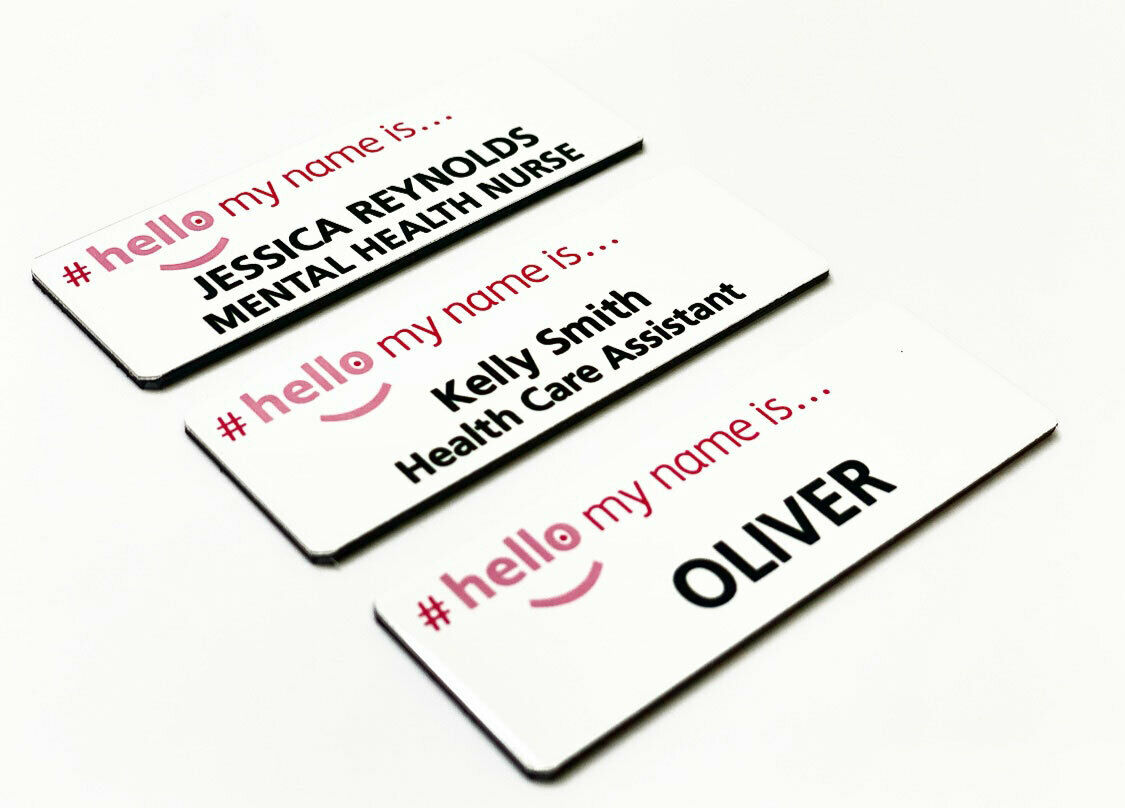 Printed #Hello My Name is Badges